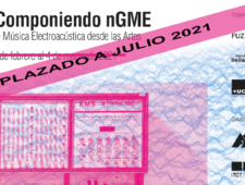 Re-Componiendo nGME: curso de Música Electroacústica desde las Artes Re-Componiendo nGME: curso de Música Electroacústica desde las Artes