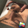 Revista Video + cuerpo | video + Body
